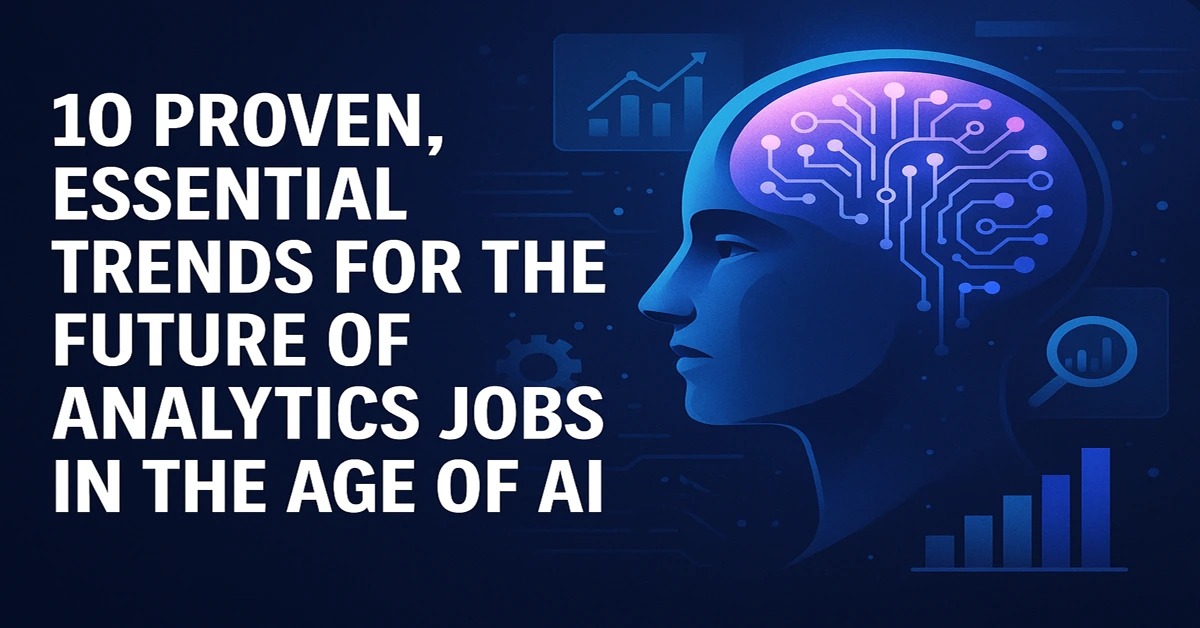 A futuristic digital illustration showing a glowing AI brain inside a human head with data charts and graphs, symbolizing the future of analytics jobs in the age of AI and technology transformation.